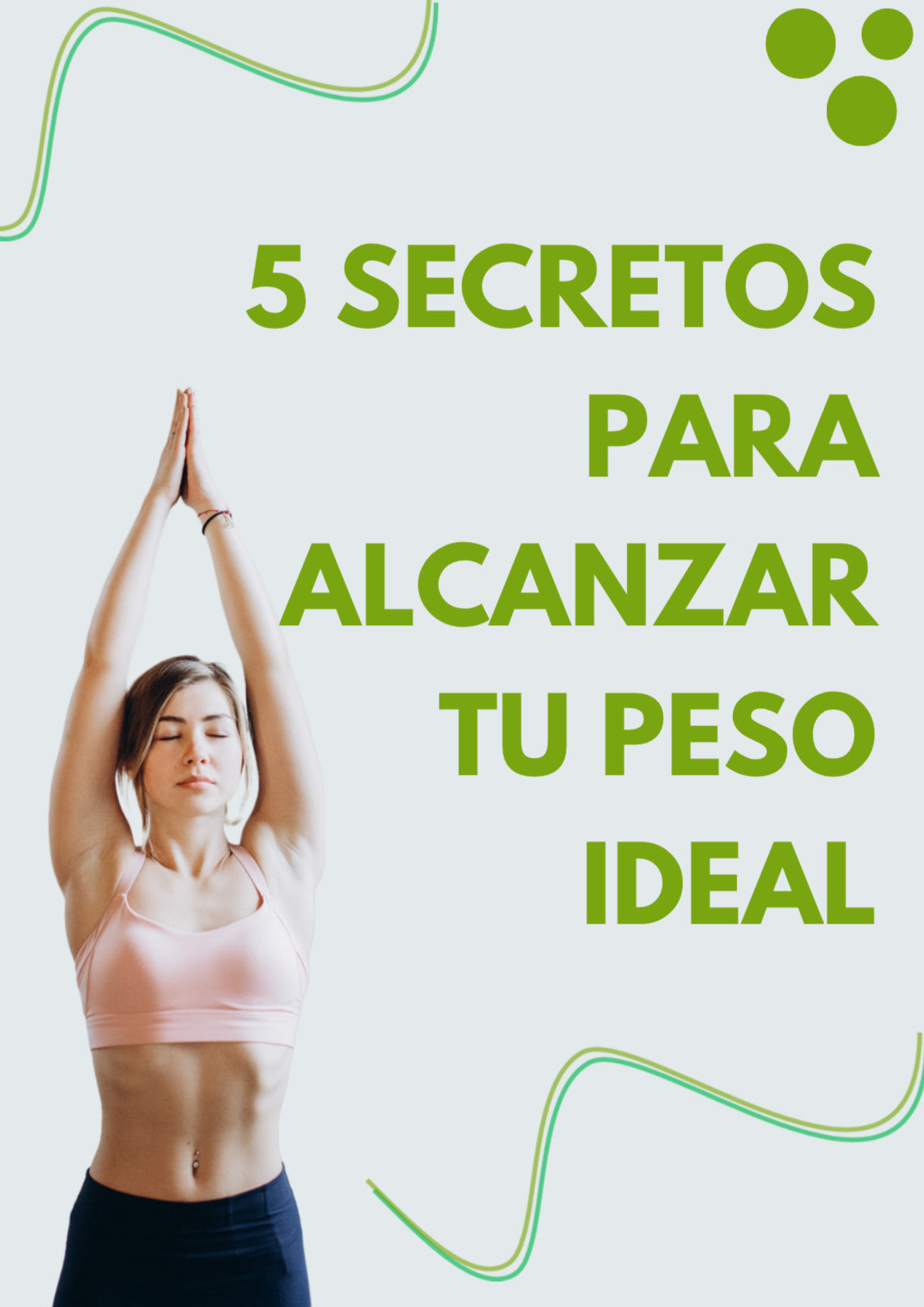 E-Book 5 Secretos Para Alcanzar Tu Peso Ideal